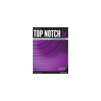 Top Notch 3e Level 3 Student Book Workbook Split A - Joan Saslow