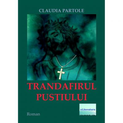 Trandafirul pustiului - Claudia Partole