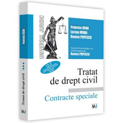 Tratat de drept civil. Contracte speciale. Depozitul. Imprumutul de folosinta