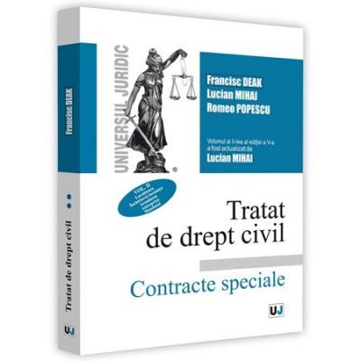 Tratat de drept civil. Contracte speciale. Vol II. Locatiunea