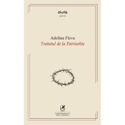 Tratatul de la Patriarhie - Adelina Fleva