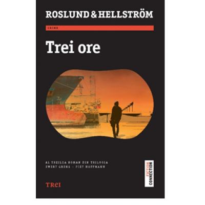 Trei ore - Roslund & Hellstrom