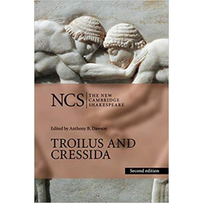 Troilus and Cressida - William Shakespeare