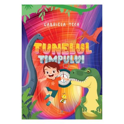 Tunelul timpului - Gabriela Teca