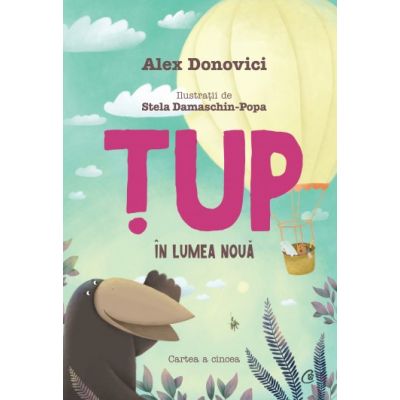 Tup in Lumea Noua - Alex Donovici