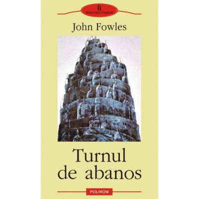 Turnul de abanos - John Fowles