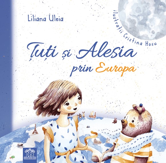 Tuti si Alesia prin Europa - Liliana Uleia