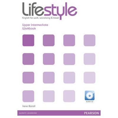 Lifestyle Upper Intermediate Workbook with Audio CD - Irene Barrall