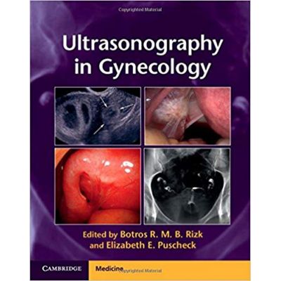 Ultrasonography in Gynecology - Botros R. M. B. Rizk, Elizabeth E. Puscheck