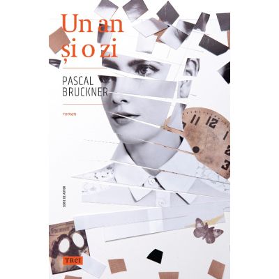 Un an si o zi - Pascal Bruckner