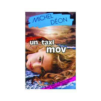 Un taxi mov - Michel Deon