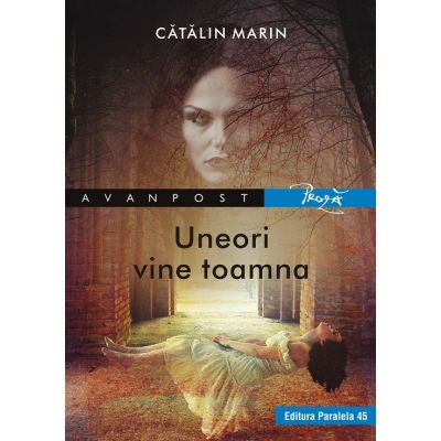 Uneori vine toamna - Catalin Marin