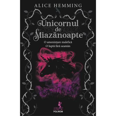 Unicornul de Miazanoapte - Alice Hemming
