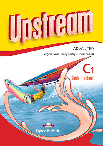 Upstream Advanced C1-Student Book, Manual curs limba engleza - Virginia Evans