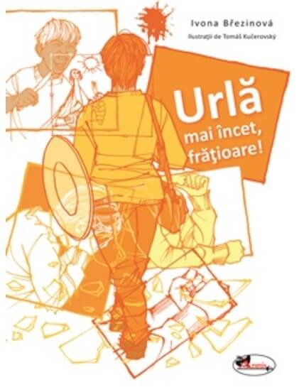 Urla mai incet, fratioare! - Ivona Brezinova