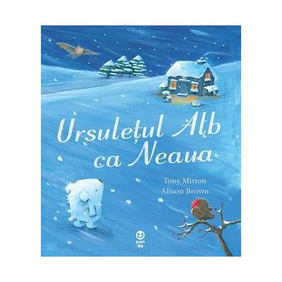 Ursuletul alb ca neaua - Tony Mitton