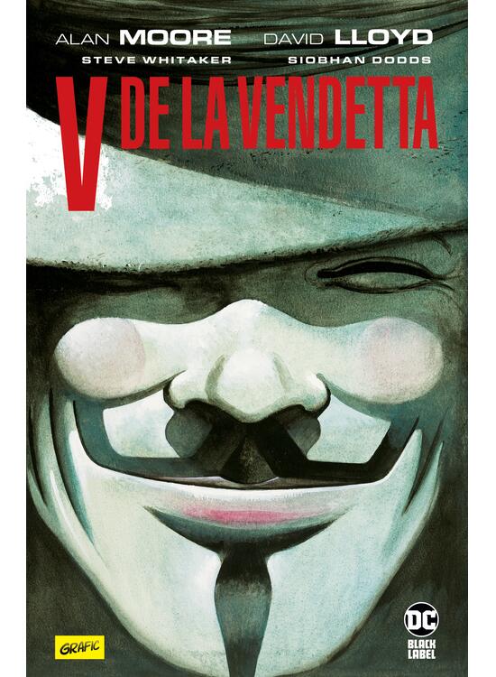 V de la Vendetta - Alan Moore, David Lloyd