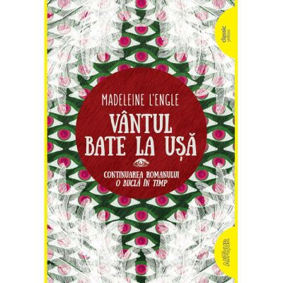 Vantul bate la usa. Paperback - Madeleine L’Engle