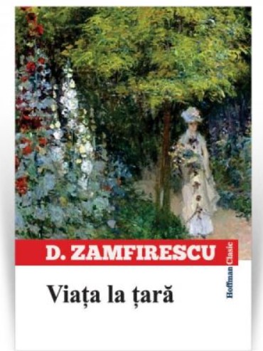 Viata la tara - Duiliu Zamfirescu