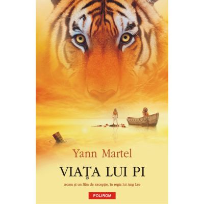 Viata lui Pi - Yann Martel