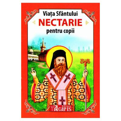 Viata Sfantului Nectarie pentru copii