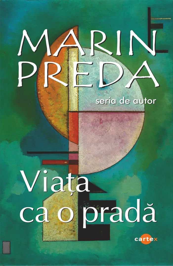 Viata ca o prada - Marin Preda