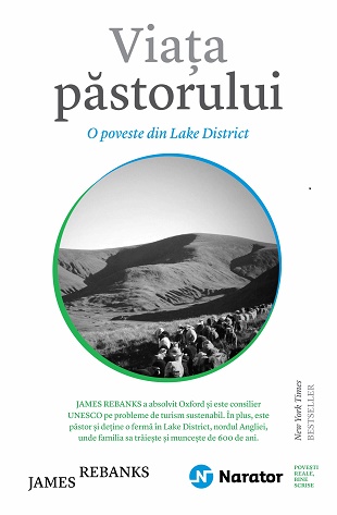 Viata pastorului. O poveste din Lake District - James Rebanks