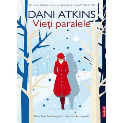 Vieti paralele - Dani Atkins