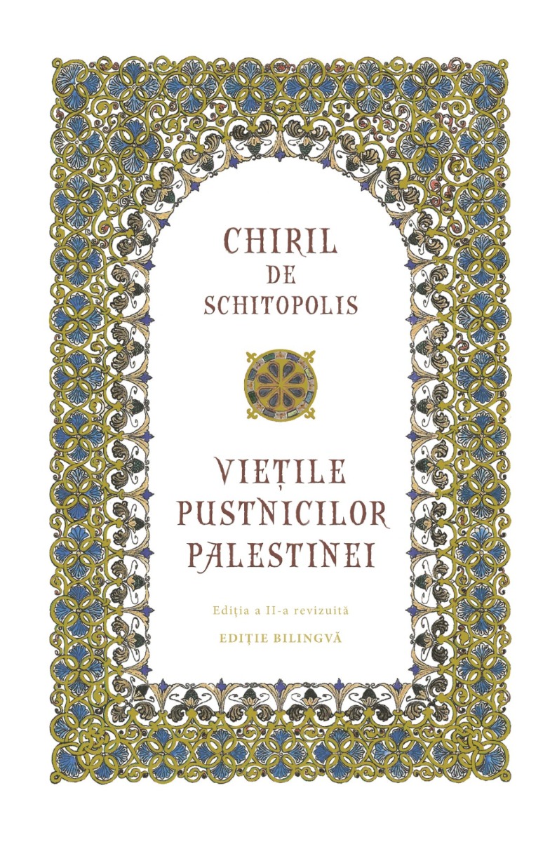 Vietile pustnicilor Palestinei - Chiril de Schitopolis