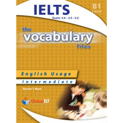 Vocabulary Files B1 IELTS Teacher\'s book - Andrew Betsis, Lawrence Mamas