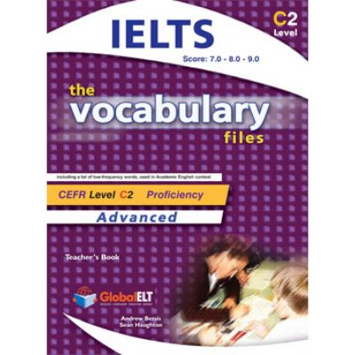 Vocabulary Files C2 IELTS Teacher\'s book - Andrew Betsis Lawrence Mamas