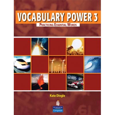 Vocabulary Power 3. Practicing Essential Words
