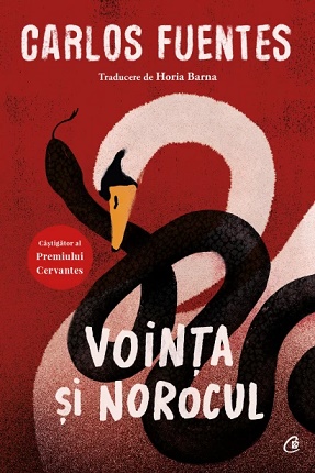 Vointa si norocul - Carlos Fuentes
