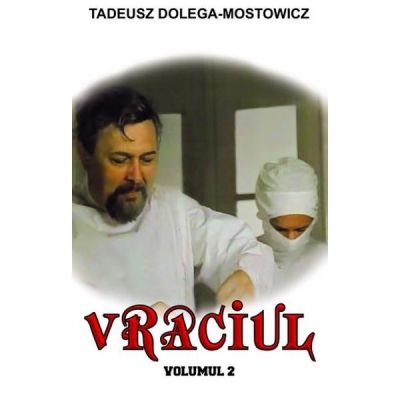 Vraciul, Volumul 2 - Tadeusz Dolega-Mostowicz