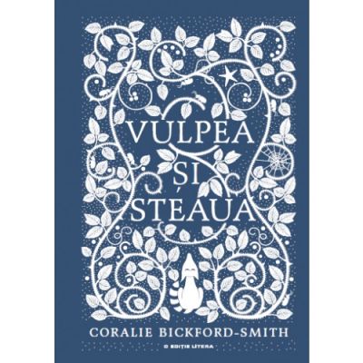 Vulpea si Steaua - Coralie Bickford-Smith