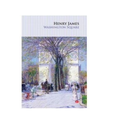 Washington Square - Henry James