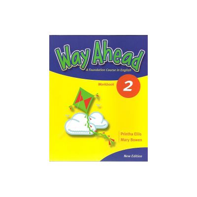 Way Ahead 2, Pupils Book. Manual de limba engleza pentru clasa a IV-a - Mary Bowen