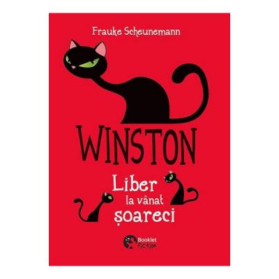Winston, liber la vanat de soareci volumul VI - Frauke Scheunemann