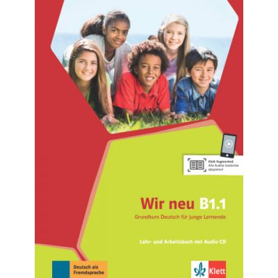 Wir neu B1. 1. Grundkurs Deutsch fur junge Lernende. Lehr- und Arbeitsbuch mit Audio-CD - Giorgio Motta, Eva-Maria Jenkins-Krumm
