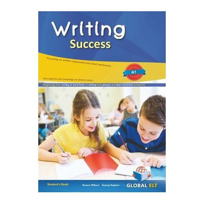 Writing Success A1 Student\'s Book - Tamara Wilburn