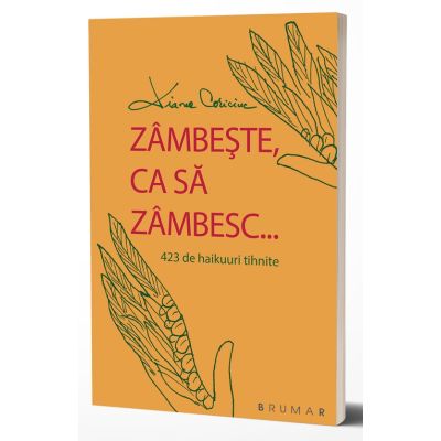 Zambeste ca sa zambesc… - Diana Coriciuc