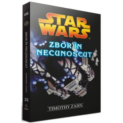 STAR WARS - Zbor in necunoscut - Timothy Zahn