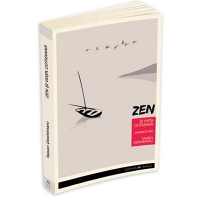 Zen si viata cotidiana - Taisen Deshimaru