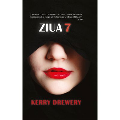 Ziua 7 - Kerry Drewery